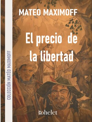 cover image of El precio de la libertad